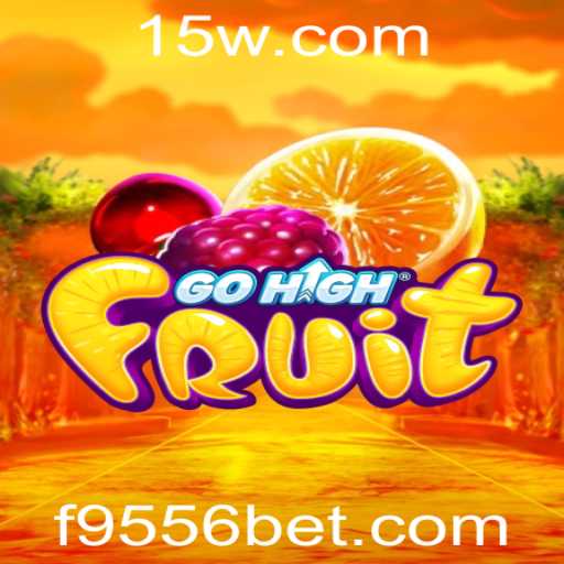 GoHighFruit: Mergulhe na Nova Sensação dos Jogos com 9556bet